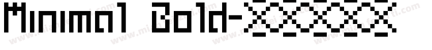 Minimal Bold字体转换